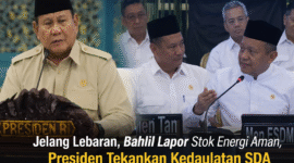 Keterangan Foto:

Presiden RI Prabowo Subianto menerima laporan dari Menteri ESDM Bahlil Lahadalia terkait kesiapan stok energi nasional menjelang Lebaran. Dalam rapat tersebut, Presiden menekankan pentingnya menjaga kedaulatan sumber daya alam (SDA) demi ketahanan energi dan kepentingan nasional.