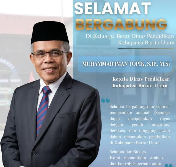 Keterangan Foto:
Ucapan selamat dan dukungan dari keluarga besar Dinas Pendidikan Kabupaten Barito Utara kepada H. Muhamad Imam Topik, S.I.P., M.Si. atas pelantikannya sebagai Kepala Dinas Pendidikan yang baru.